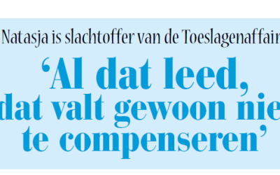 Natasja werd slachtoffer van de toeslagenaffaire