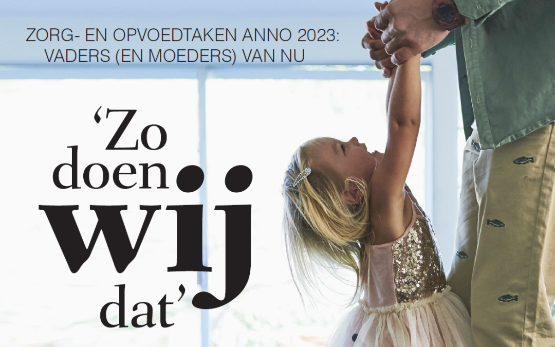 Opvoeden en werken: zo doen wij dat!
